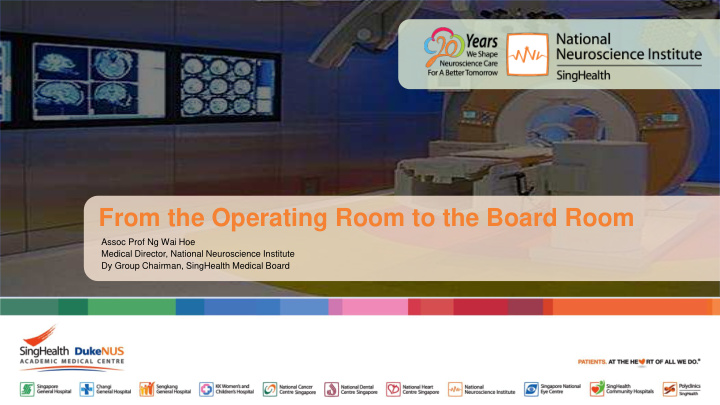from the operating room to the board room