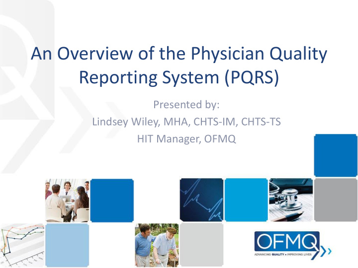 an overview of the physician quality
