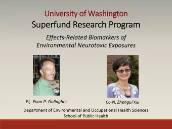 Supe  Superfund  rfund Rese  sear  arch  h Pr  Progr  gram  am Effects-Related Biomarkers of