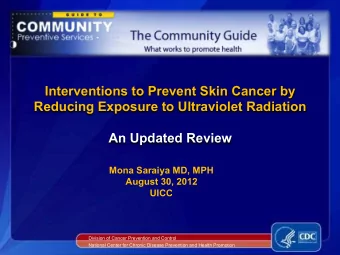 Interventions to Prevent Skin Cancer by  Reducing Exposure to Ultraviolet Radiation  An Updated