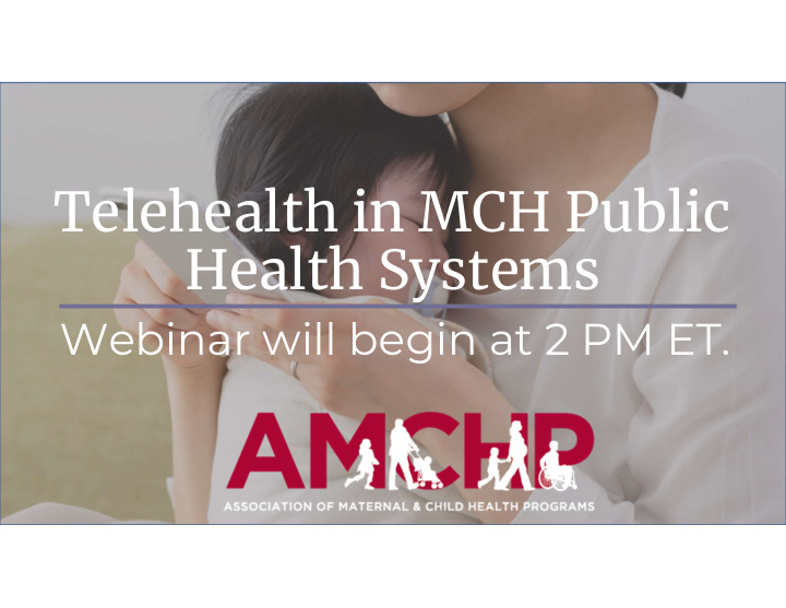 telehealth in mch public health systems