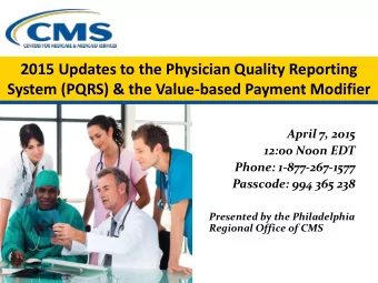 2015 Updates to the Physician Quality Reporting  System (PQRS) &amp; the Value-based Payment