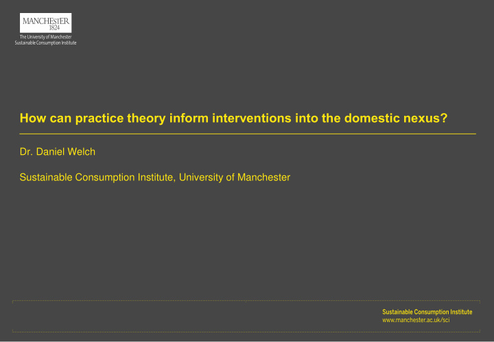 how can practice theory inform interventions into the