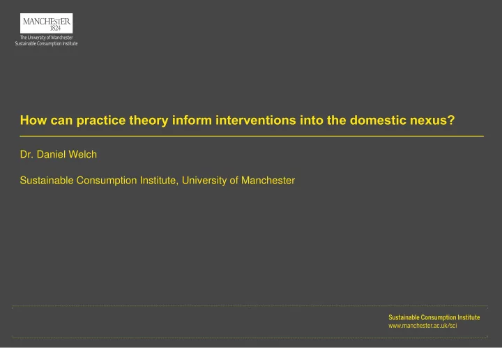 how can practice theory inform interventions into the