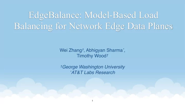 edgebalance model based load balancing for network edge