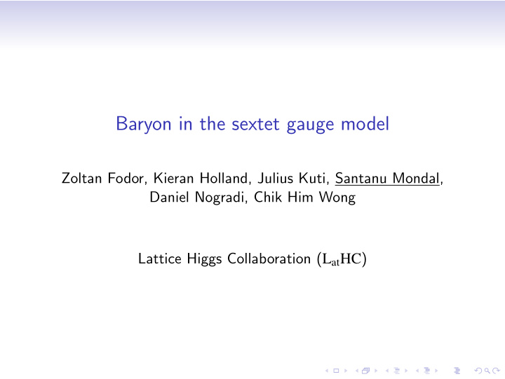 baryon in the sextet gauge model