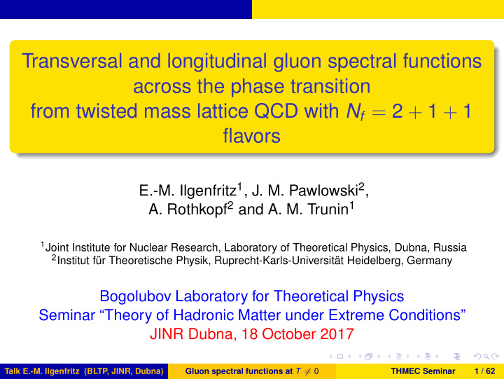 transversal and longitudinal gluon spectral functions