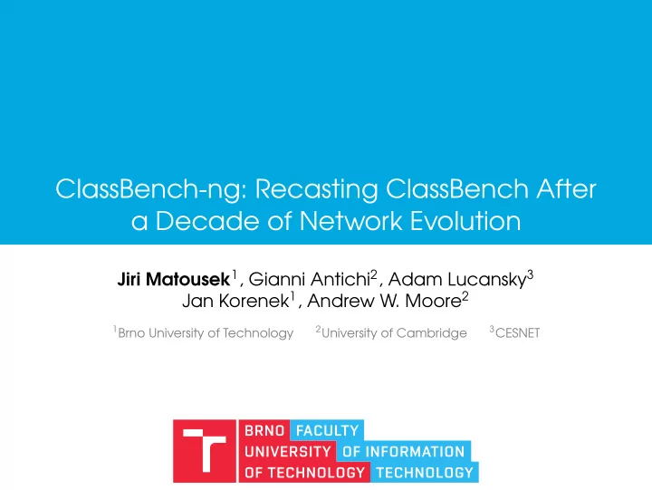 classbench ng recasting classbench after a decade of