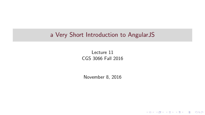 a very short introduction to angularjs