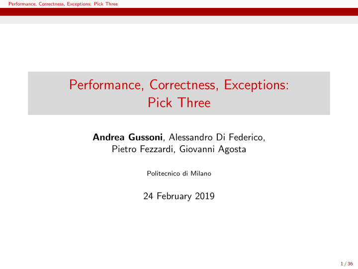 performance correctness exceptions pick three