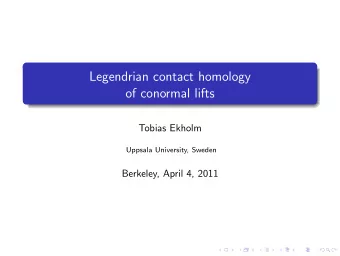 Legendrian contact homology  of conormal lifts  Tobias Ekholm  Uppsala University, Sweden