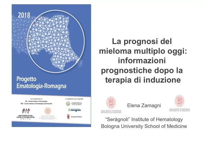la prognosi del mieloma multiplo oggi informazioni