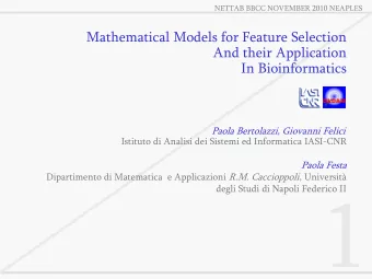 1  NETTAB BBCC NOVEMBER 2010 NEAPLES  Summary  Logic Data Mining System: online dmb.iasi.cnr.it