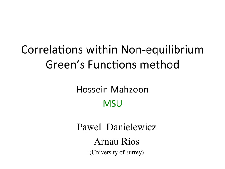 correla ons within non equilibrium green s func ons method
