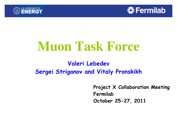 muon task force