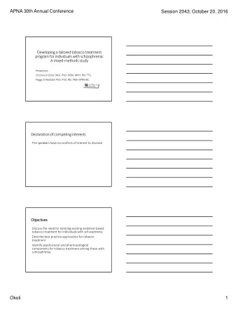 APNA 30th Annual Conference  Session 2043: October 20, 2016 Developing a tailored tobacco treatment