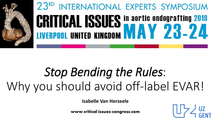 stop bending the rules why you should avoid off label evar