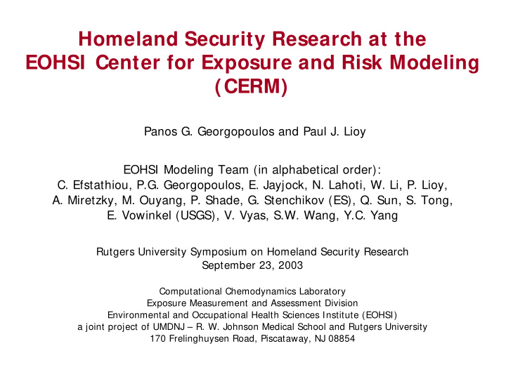 homeland security research at the eohsi center for