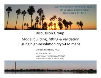 Discussion  Group:        Model  building,  fi5ng  &amp;  valida9on