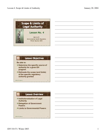 Scope &amp; Limits of  Scope &amp; Limits of  Scope &amp; Limits of  Legal Authority  Legal