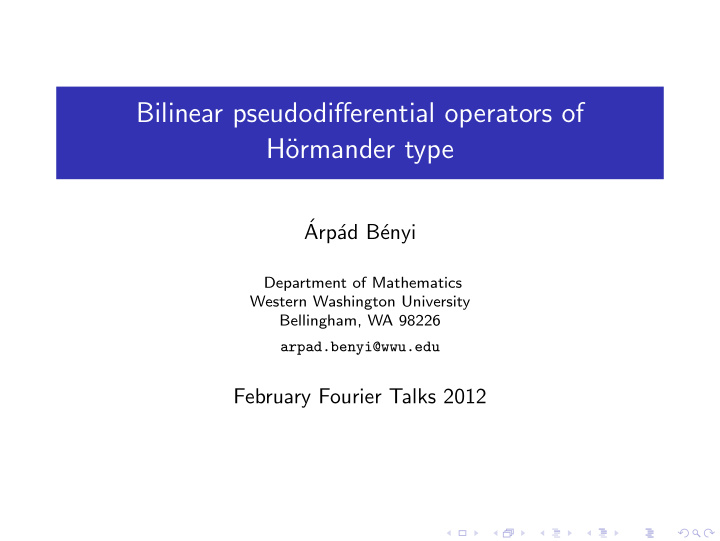 bilinear pseudodifferential operators of h ormander type