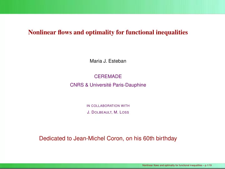 nonlinear flows and optimality for functional inequalities