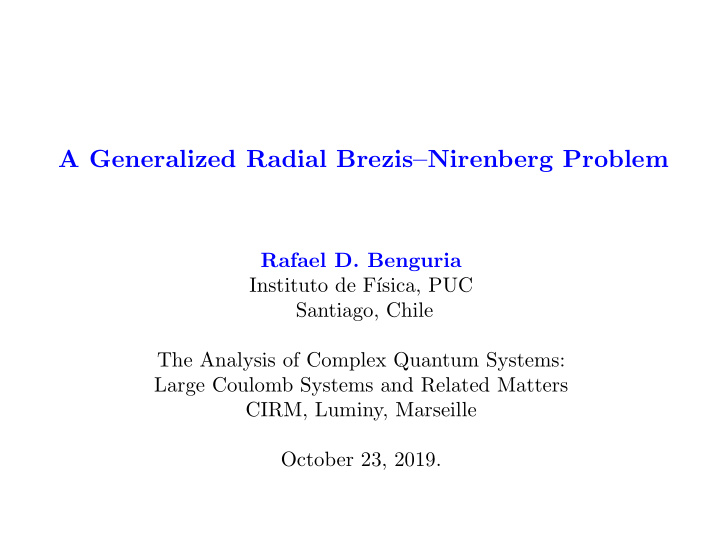 a generalized radial brezis nirenberg problem