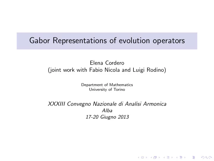 gabor representations of evolution operators