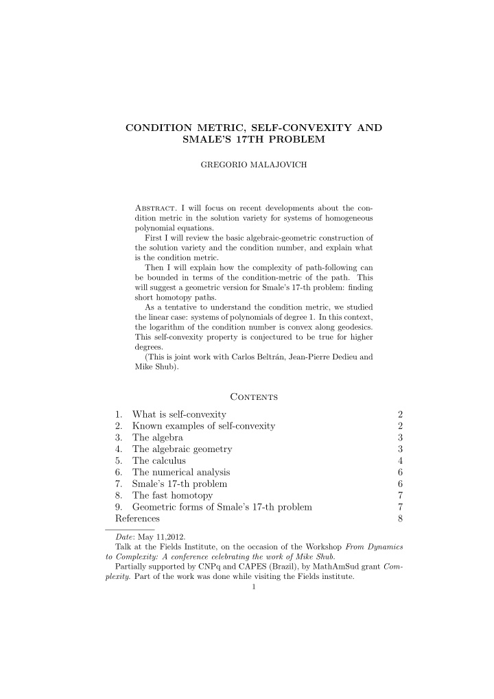 condition metric self convexity and smale s 17th problem