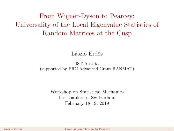 from wigner dyson to pearcey universality of the local