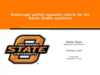 Anisotropic partial regularity criteria for the  Navier-Stokes equations  Walter Rusin  Department