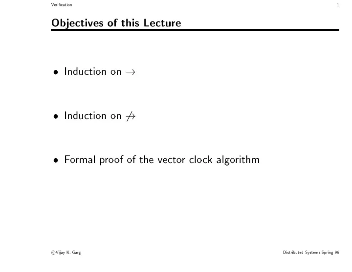 v eri cation 1 objectives of this lecture induction on