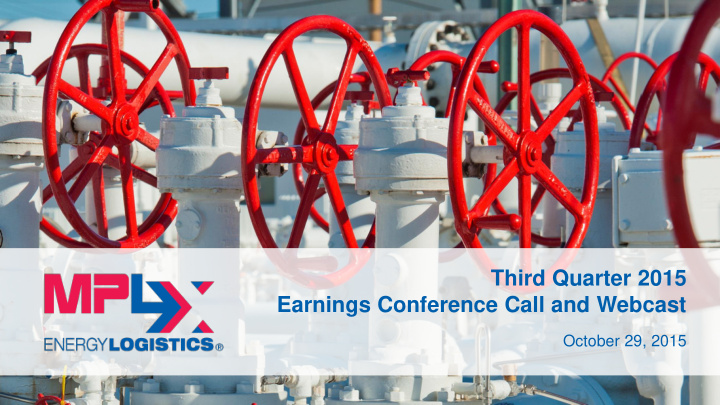 third quarter 2015 earnings conference call and webcast