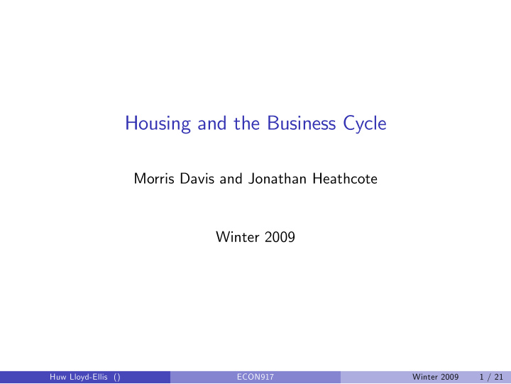 housing and the business cycle