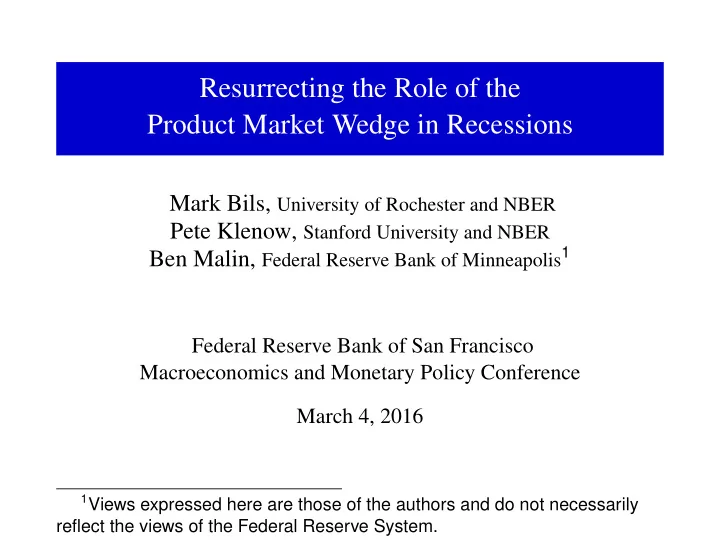 resurrecting the role of the product market wedge in