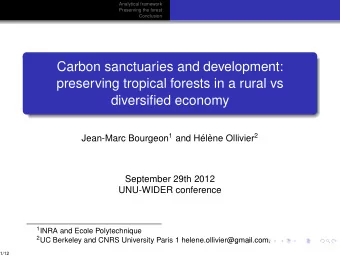 Carbon sanctuaries and development:  preserving tropical forests in a rural vs  diversified economy