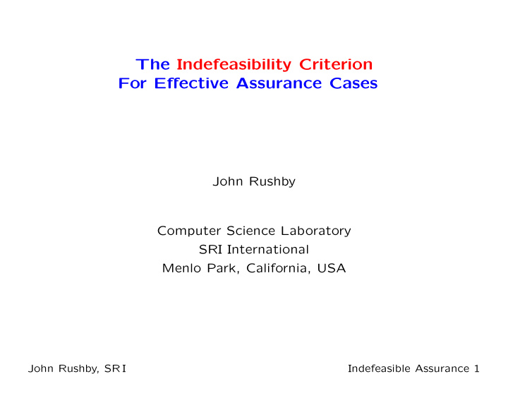 the indefeasibility criterion for effective assurance