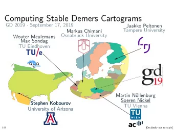 Computing Stable Demers Cartograms GD 2019  September 17, 2019  Jaakko Peltonen  Tampere