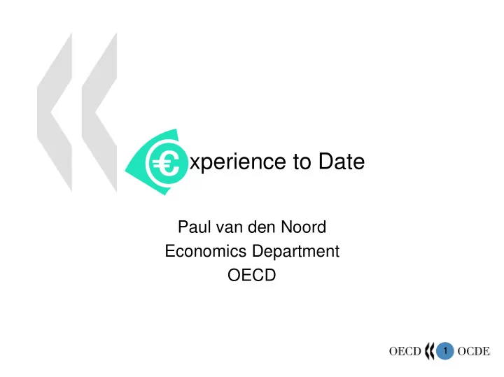 xperience to date