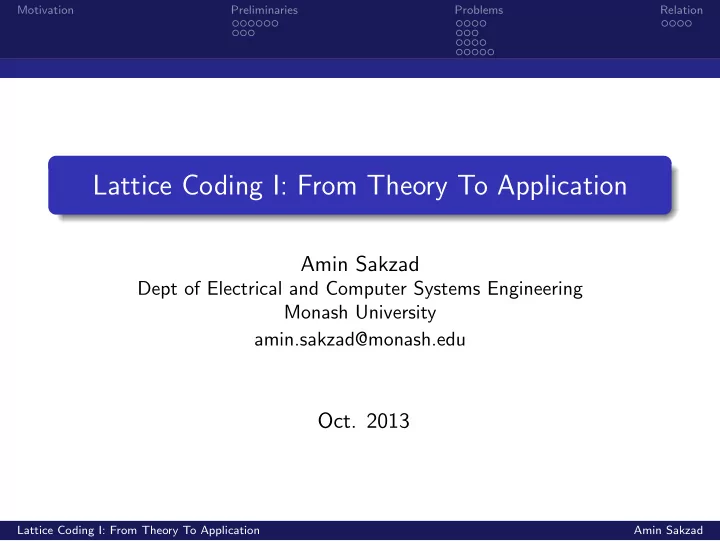 lattice coding i from theory to application