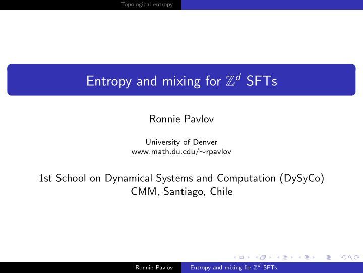 entropy and mixing for z d sfts