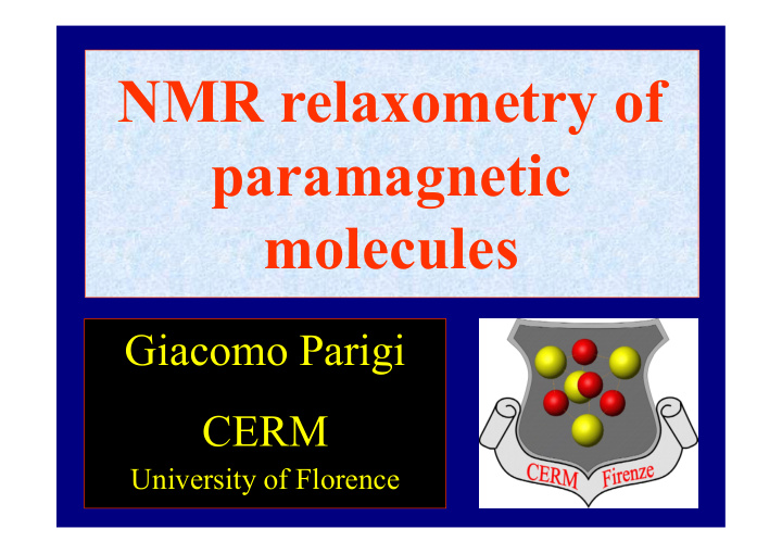 nmr relaxometry of paramagnetic molecules