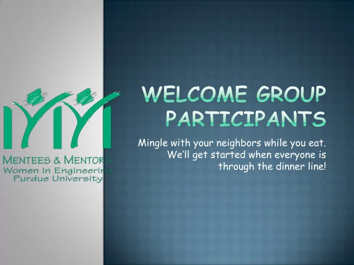 dinner and introductions overview of m m program