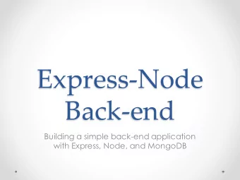 Express-Node  Back-end  Building a simple back-end application  with Express, Node, and MongoDB