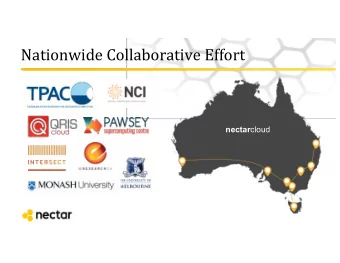 Nationwide Collaborative Effort nectar cloud  Nationwide Collaborative Effort  The NeCTAR Research