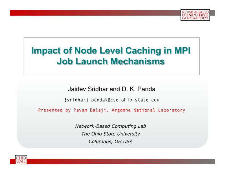 impact of node level caching in mpi job launch mechanisms