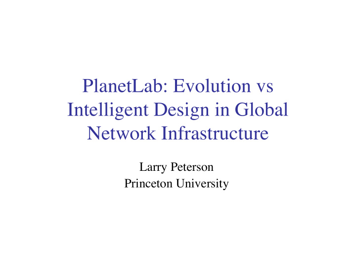 planetlab evolution vs intelligent design in global