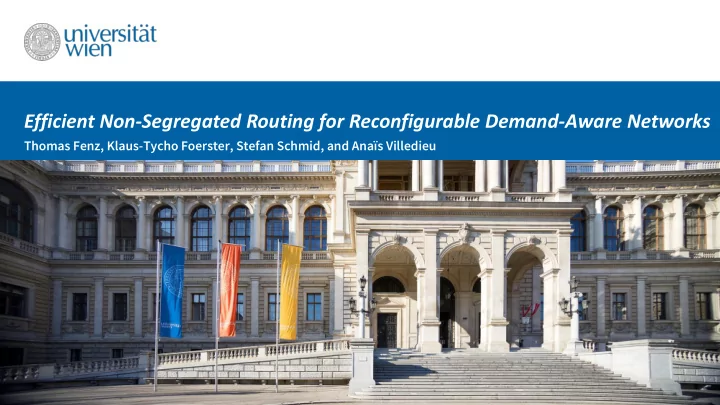 efficient non segregated routing for reconfigurable