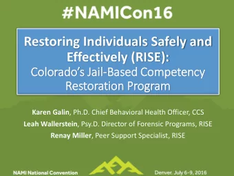 Restoring Individuals Safely and Effectively (RISE): Colorados Jail -Based Competency