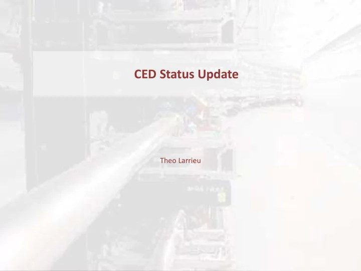 ced status update